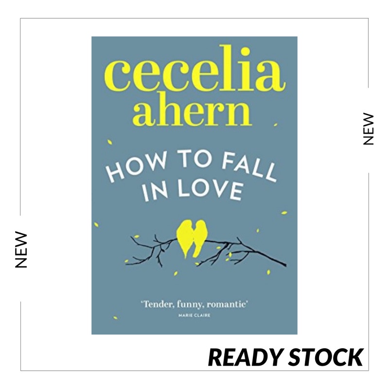 How To Fall In Love โดย Cecelia Ahern