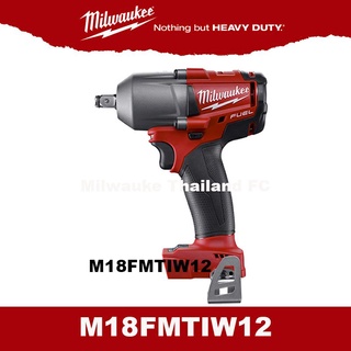 Milwaukee M18FMTIW12 บล็อกไร้สาย 18 โวลต์ (4หุน 610NM) เครื่องเปล่า