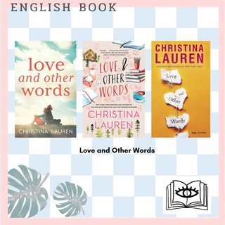 [Querida] Love and Other Words by Christina Lauren