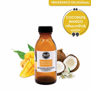 FRAGRANCE OIL COCONUT &amp; MANGO - หัวน้ำหอมกลิ่นมะพร้าว&amp;มะม่วง 350ML , 750ML🥥🥭