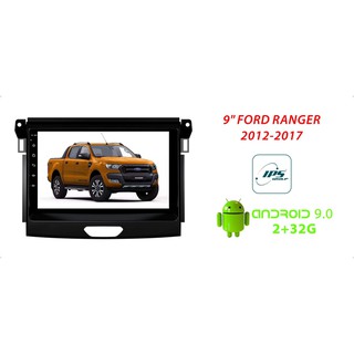 จอแอนดรอยด์ตรงรุ่น FORD RANGER XLT 2012-2018 9 นิ้ว RAM 2 ROM 32G