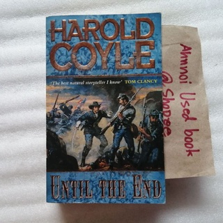 Until the end   /   Harold Coyle