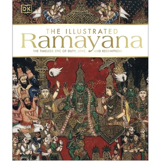 หนังสือภาษาอังกฤษ The Illustrated Ramayana: The Timless Epic of Duty, Love, and Redemption ( DK ) พร้อมส่ง