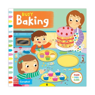 หนังสือนิทานภาษาอังกฤษ Busy Baking ( Board book )