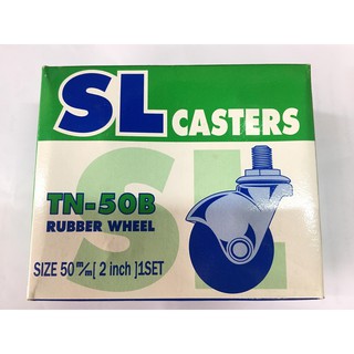 ล้อยางบอลแป้น 2" (SL Casters)(1กล่องมี 4 ล้อ)