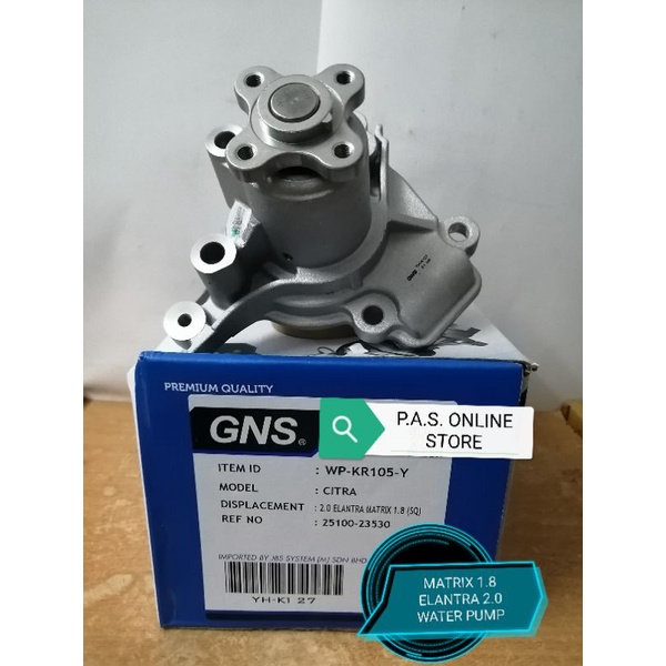 HYUNDAI MATRIX 1.8 ปั๊มน้ํา ELANTRA GNS