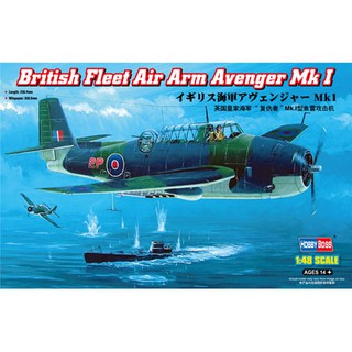 พลาสติก โมเดล ประกอบ HOBBYBOSS สเกล 1/48 British Fleet Air Arm Avenger Mk 1