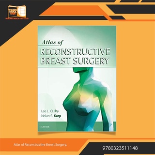 Atlas of Reconstructive Breast Surgery