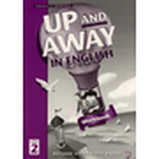 Se-ed (ซีเอ็ด) : หนังสือ Up and Away in English 2  Workbook (P)