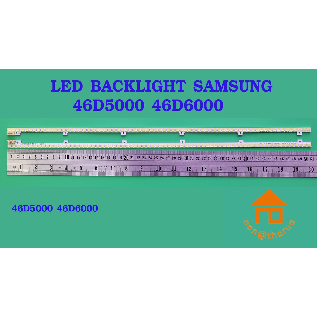 หลอดไฟ BACKLIGHT SAMSUNG 46D5000 46D6000