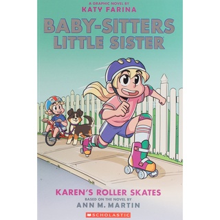 Baby-Sitters Little Sister 2 : Karens Roller Skates (Baby-sitters Little Sister) [Paperback]