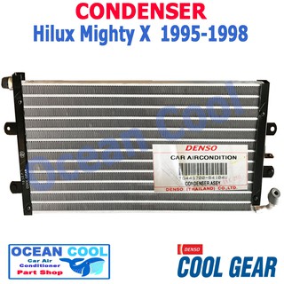 แผงแอร์ TOYOTA Hilux Mighty-X ปี 1995 - 1998 คอนเดนเซอร์ (แผงคอยล์ร้อน) COOL GEAR TG446700-84104W ไมตี้ เอ๊ก CD0026