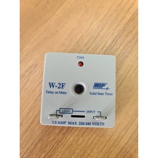 0000128 ทามเมอร์ ไทม์เมอร์ หน่วงเวลา W-2F Delay on Make