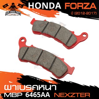 NEXZTER ผ้าเบรคหน้า 6465AA HONDA FORZA 2012-2017 เบรค ผ้าเบรค ผ้าเบรคมอเตอร์ไซค์ อะไหล่มอไซค์ อะไหล่แต่ง NX0044