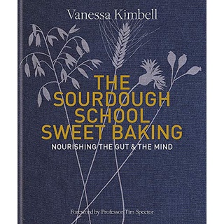 หนังสือภาษาอังกฤษ The Sweet Sourdough School by Vanessa Kimbell