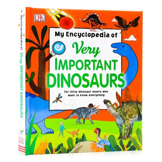 *ส่งทุกวัน* หนังสือสารานุกรมภาษาอังกฤษเด็กเกี่ยวกับไดโนเสาร์ DK My Encyclopedia of Very Important Dinosaurs