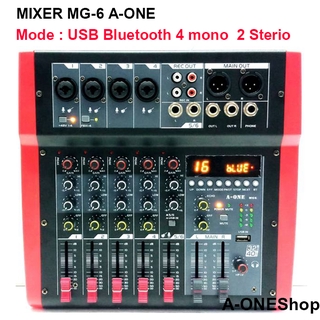 มิกเซอร์ 6ช่อง Mixer 6Ch. USB Bluetooth 4mono 2Sterio รุ่น MG-6 A-one