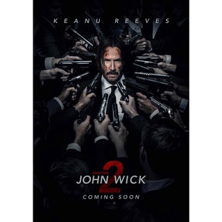 โปสเตอร์หนัง John Wick แรงกว่านรก Keanu Reeves คีอานูรีฟ Movie Poster ภาพติดผนัง ตกแต่งบ้าน รูปติดห้อง ของสะสม ร้านคนไทย