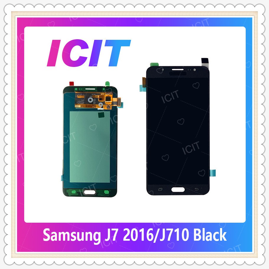 Set Samsung J7 2016/J710 งานแท้จากโรงงาน อะไหล่หน้าจอพร้อมทัสกรีน หน้าจอ LCD Display Touch Screen  ICIT-Display