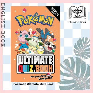 [Querida] หนังสือภาษาอังกฤษ Pokemon Ultimate Quiz Book (Pokemon) by Pokemon