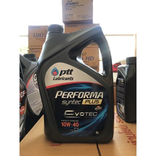 Ptt Performa semi-synthetic โฉมใหม่ performa syntec plus evotec 10w-40 ขนาด 4 ลิตร