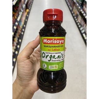 ซอสปรุงรส ออร์กานิก ตรา โมริโซย่า 215 Ml. Morisoya Naturally Brewed Organic Seasoning Sauce