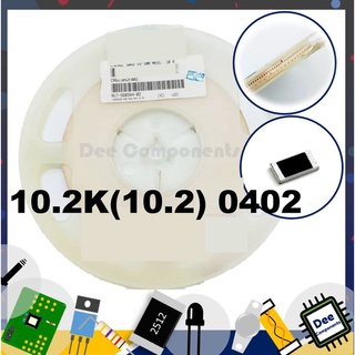 10.2K Ohm (10.2) 0402 ±1% 62.5 mW  CR0210K2F002 Compostar 1-A3-30 (ขายยกแพ็ค 1 แพ็ค มี 100 ชิ้น)