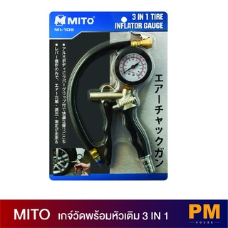 MITO เกจ์วัดพร้อมหัวเติม 3 IN 1