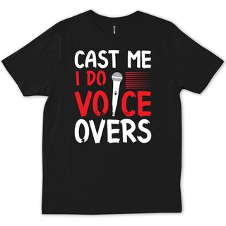 เสื้อผ้าผชเสื้อยืด พิมพ์ลาย Cast Me I Do Voice Overs Musical Theater เหมาะกับของขวัญS-5XL