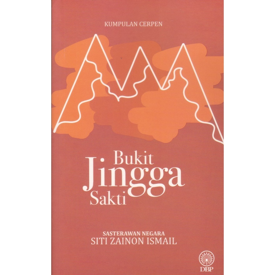 คอลเลกชันเรื่องสั้น: Bukit Jeruk Sakti 9789834926977