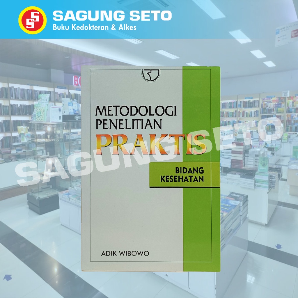 PRACTICAL RESEARCH METHODOLOGY หนังสือสําหรับฟิลด์สุขภาพ