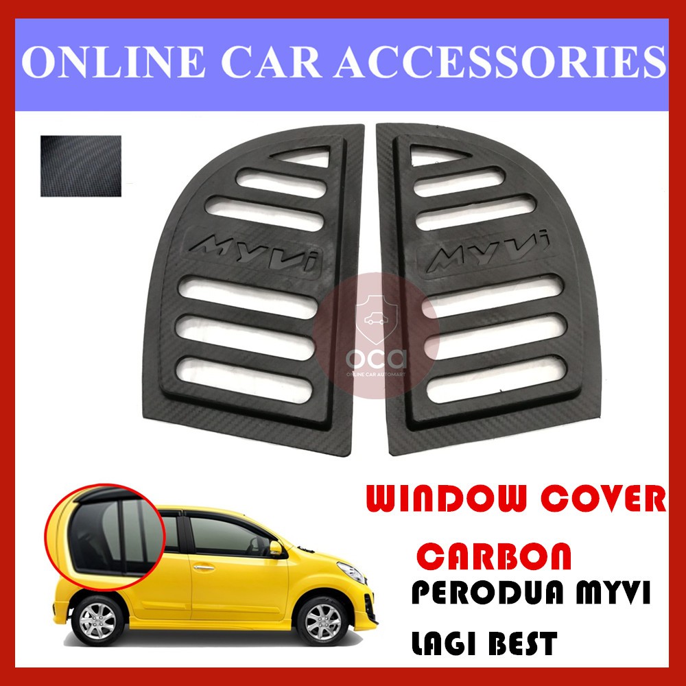 Perodua Myvi Lagi Best /Icon (2012-2017) ฝาครอบหน้าต่างด้านข้างด้านหลัง Carbon 3D