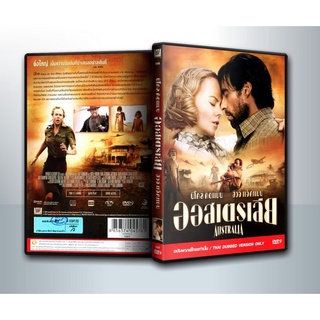 [ DVD Movie มีปก+สกรีนแผ่น-ไม่มีกล่อง ] Australia ออสเตรเลีย ( 1 DVD )