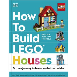 (NEW) หนังสือภาษาอังกฤษ HOW TO BUILD LEGO: HOUSES