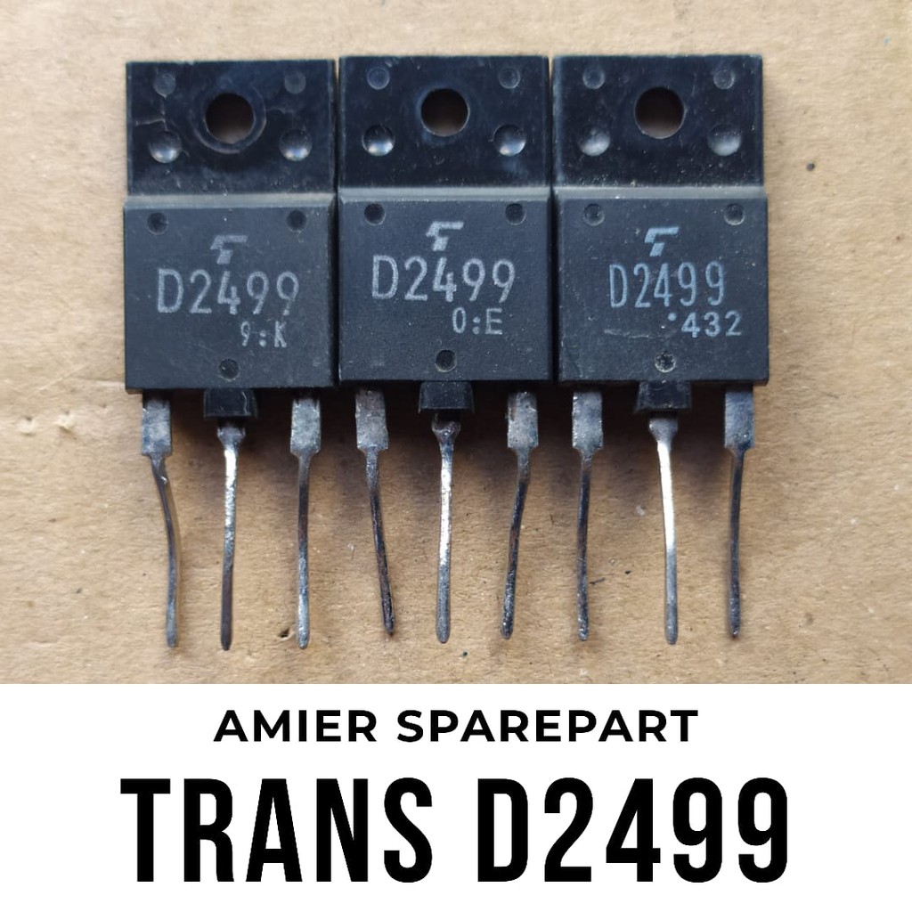 ต้นฉบับ D2499 HORIZONTAL TRANSISTOR D 2499