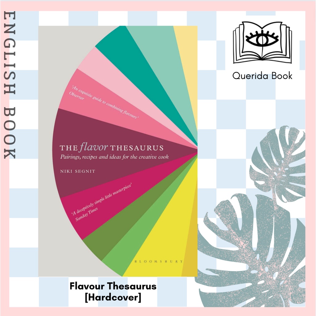 [Querida] หนังสือภาษาอังกฤษ Flavour Thesaurus [Hardcover] by Niki Segnit