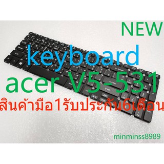 คีย์บอร์ด KEYBOARD ACER ACER Aspire V5-531 V5-531G V5-551 V5-551G V5-571 V5-571G M3-581TG( ไทย-อังกฤษ)