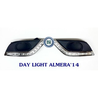 DAY LIGHT NISSAN ALMERA 2014 นิสสัน อเมร่า 2014