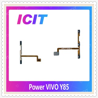 power VIVO Y85 อะไหล่แพรสวิตช์ ปิดเปิด Power on-off (ได้1ชิ้นค่ะ) อะไหล่มือถือ คุณภาพดี ICIT-Display