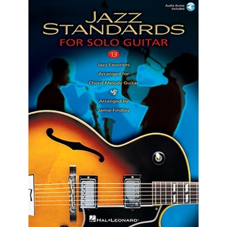 JAZZ STANDARDS 13 Jazz Favorites Arranged for Chord-Melody Guitar (HL00700174)