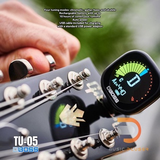 Boss TU-05 Rechargeable Clip-on Chromatic Tuner เครื่องตั้งสายกีต้าร์ เบส เครื่องสาย ความละเอียดสูง พร้อมชาร์จแบตในตัว