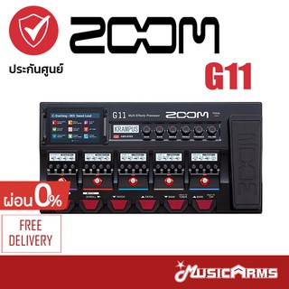 Zoom G11 Multi-Effects Processor มัลติเฟเฟ็ค Zoom ประกันศูนย์ 1 ปี