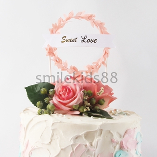 (พร้อมส่ง) ป้ายปักเค้ก Happy Birthday / sweet love ใบไม้แบบกลม