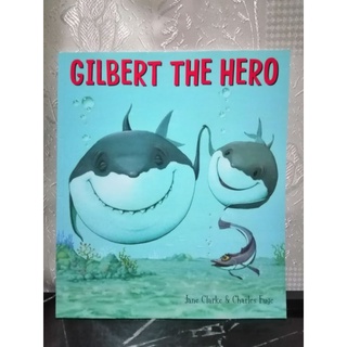 Gilbert the Hero., Jan Clarke.-22