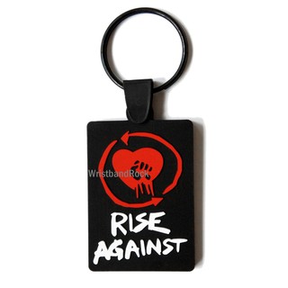 RISE AGAINST พวงกุญแจ ยาง ปั้มนูน ไรส์อะเกนสต์ ร็อค พังค์ เมทัล พร้อมส่ง RAG346