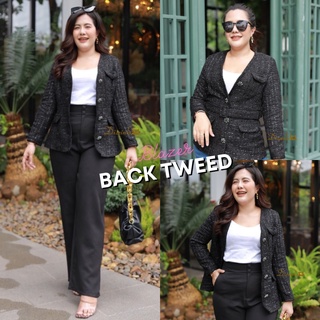 Back Tweed Blazer’เสื้อคลุมผ้าทวีต