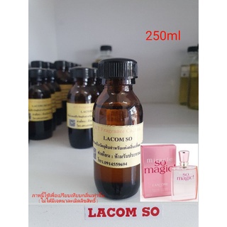 หัวเชื้อน้ำหอมกลิ่นเทียบ Lancome Miracle So Magic EDP 250ml