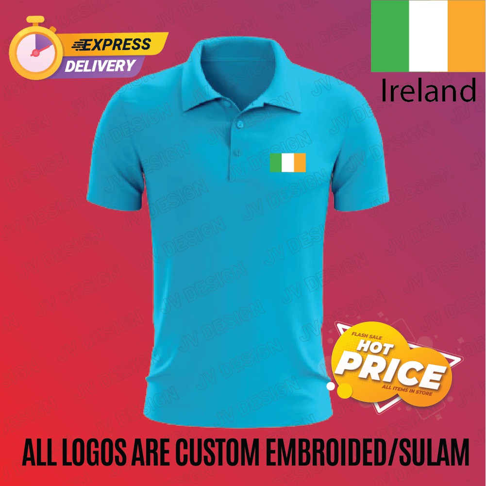 HEBAT🔥 EMBROIDERY/ SULAM IRELAND FLAG LOGO เสื้อโปโลผ้าฝ้าย 100%