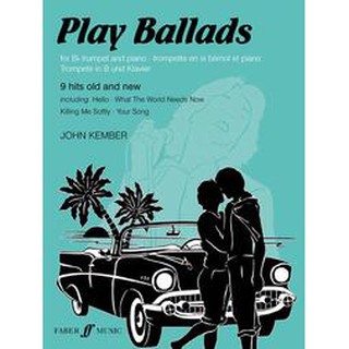 Play Ballads for Trumpet &amp; Piano