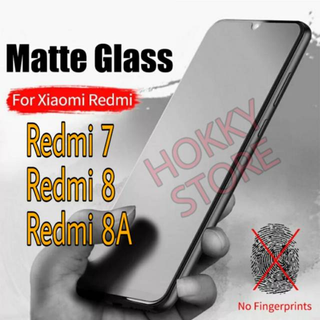 Anti-Scratch Glass Matte Xiaomi Redmi 3 3S 4 4X 4A 4 PRIME 5 5A 5+ 5plus 6 6A 7 7A 8A 8Apro 9 9A 9C 